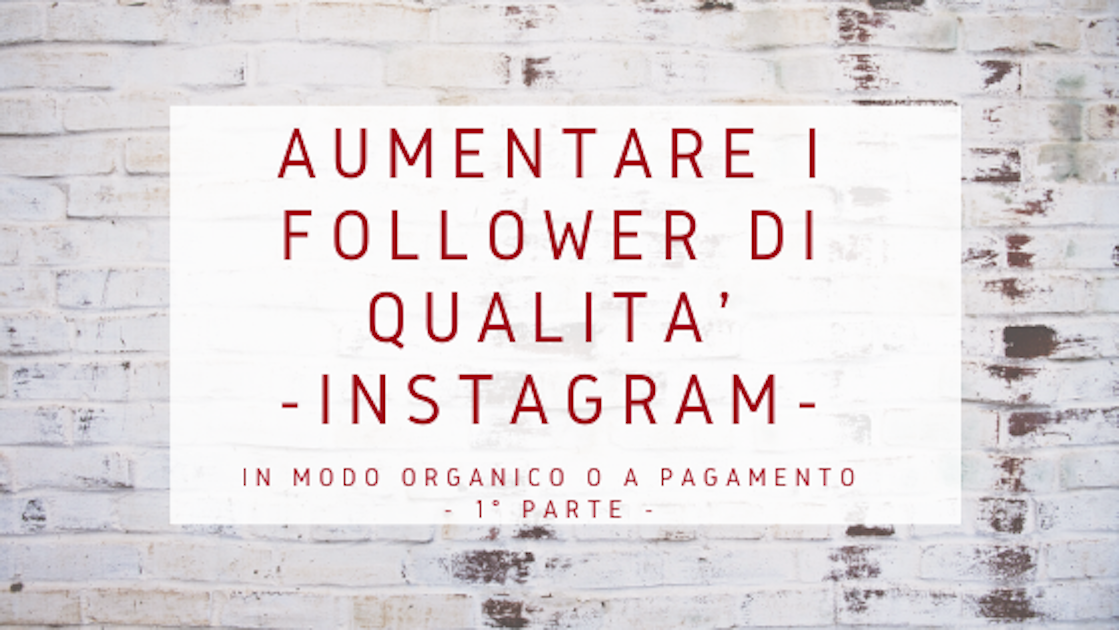 Instagram: Follower di qualità come acquisirli