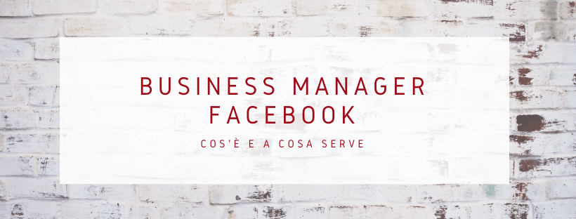 Business Manager di Facebook